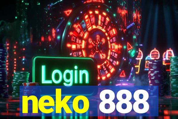 neko 888